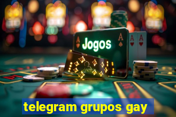 telegram grupos gay